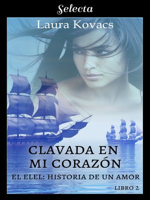 cover image of Clavada en mi corazón